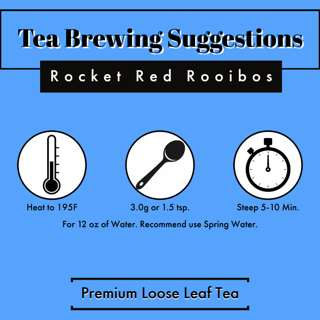 Rocket Red Rooibos Brewing Suggestion