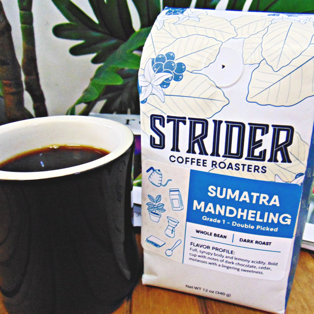 Mandheling Sumatra Coffee Blend - Strider Coffee Roasters -